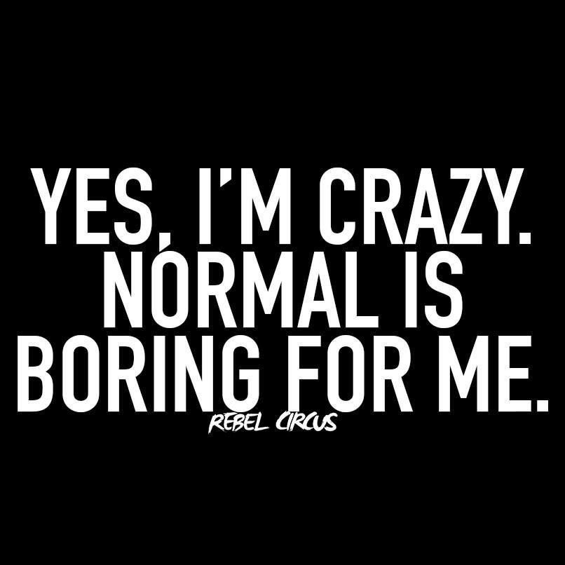 Yes I Am Crazy - (C) Rebel Circus